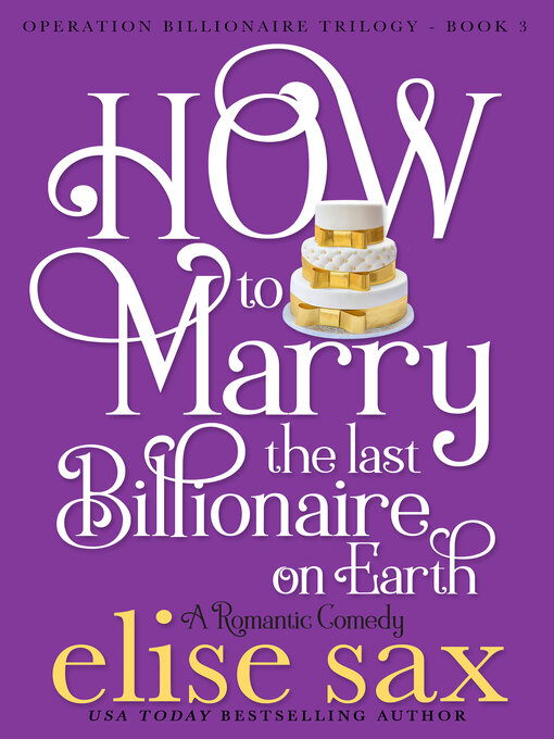 Cover image for How to Marry the Last Billionaire on Earth